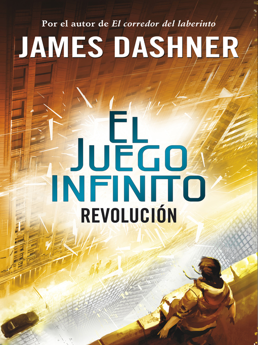 Title details for Revolución (El juego infinito 2) by James Dashner - Wait list
